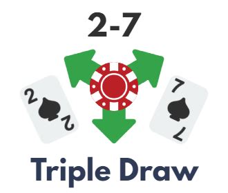 2-7 triple draw